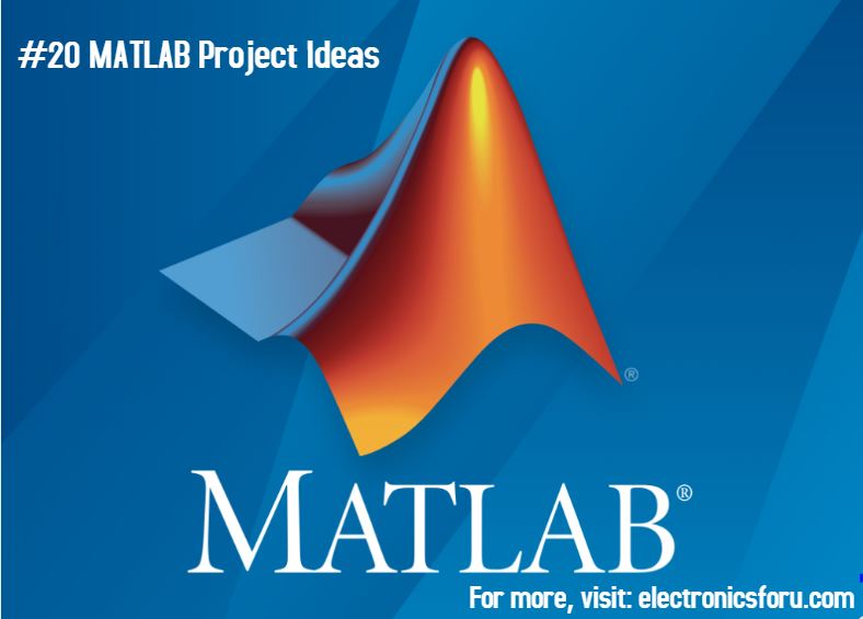 Top 15 Interesting Matlab Project Ideas Amp Topics For Beginners 2021 ...