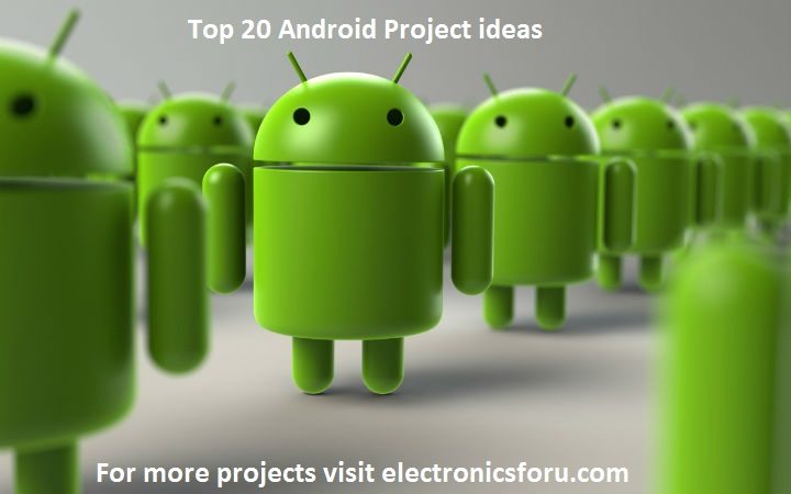 Android Project Ideas | Android Projects