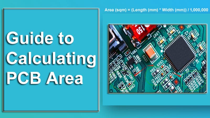 Calculating PCB Area for Cost-Effective Design
