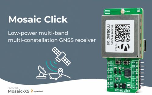 Mosaic Click board from MIKROE delivers global coverage multi-band and multi-constellation tracking ability